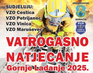 Vatrogasno natjecanje Gornje Ladanje 2025.