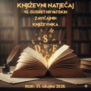 45. SUSRET HRVATSKIH ZAVIČAJNIH KNJIŽEVNIKA